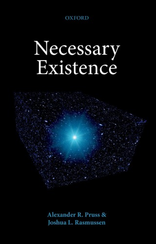 Necessary Existence Hardcover Alexander R Pruss Joshua L Rasmussen