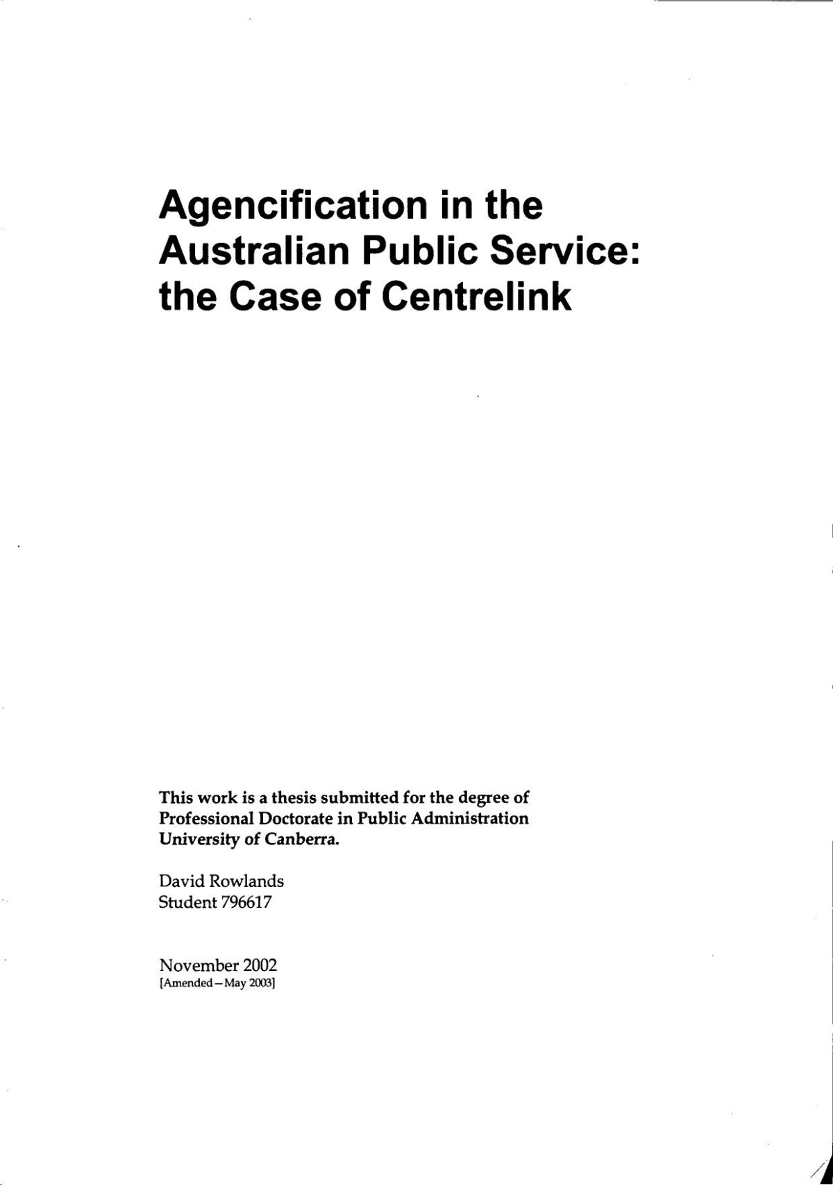 Agencification In The Australia Public Service The Case Of Centrelink David Rowlands