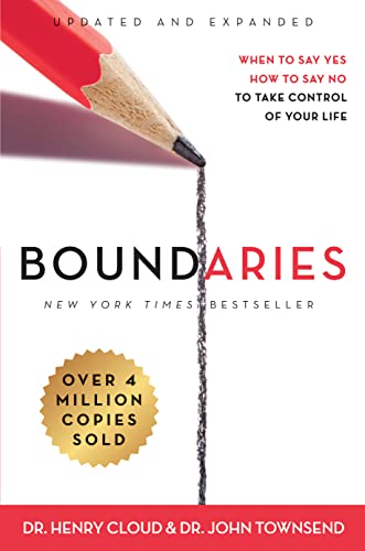 Boundaries When To Say Yes How To Say No To Take Control Of Your Life Enlarged Henry Cloud