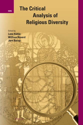 The Critical Analysis Of Religious Diversity Lene Khle William Hoverd Jrn Borup