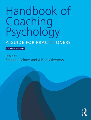 Handbook Of Coaching Psychology 2nd Edition Palmer Stephen Alison Whybrow