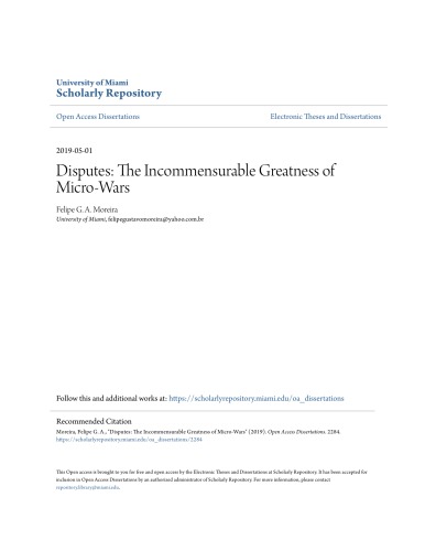 Disputes The Incommensurable Greatness Of Microwars Felipe G A Moreira