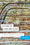 Fictions Of Land And Flesh Blackness Indigeneity Speculation Hardcover Mark Rifkin