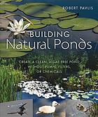Building Natural Ponds Robert Pavlis