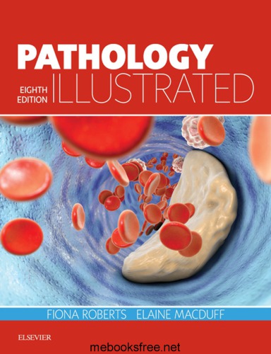 Pathology Illustrated 8th Edition Fiona Roberts Elaine Macduff