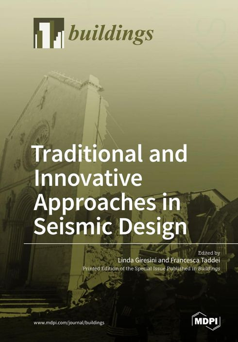 Traditional And Innovative Approaches In Seismic Design Linda Giresini