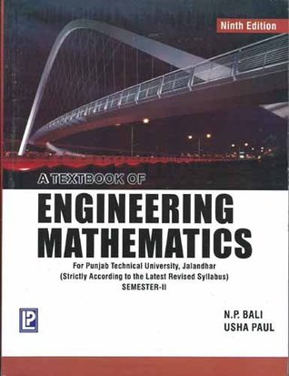 A Textbook Of Engineering Mathematics Ptu Jalandhar Semii 9 Ed Usha Paul N P Bali