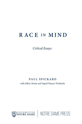 Race In Mind Critical Essays Paul Spickard
