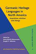 Germanic Heritage Languages In North America Acquisition Attrition And Change Johannessen
