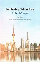 Rethinking Chinas Rise A Liberal Critique Ownby David Xu