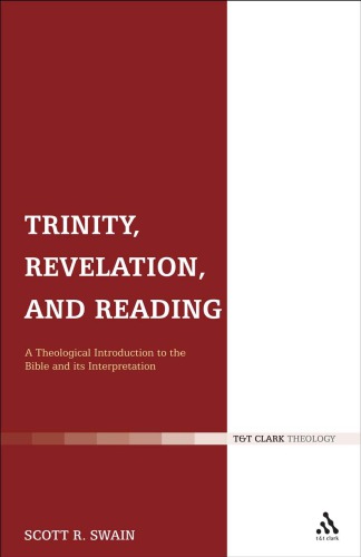 Trinity Revelation And Reading A Theological Introduction To The Bible And Its Interpretation Swain