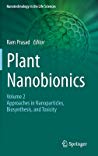 Plant Nanobionics Volume 2 Approaches In Nanoparticles Biosynthesis And Toxicity Ram Prasad