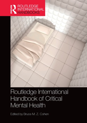 Routledge International Handbook Of Critical Mental Health Bruce Mz Cohen Ed