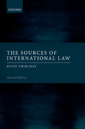 The Sources Of International Law 2nd Hugh Thirlway
