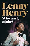 Who Am I Again Lenny Henry