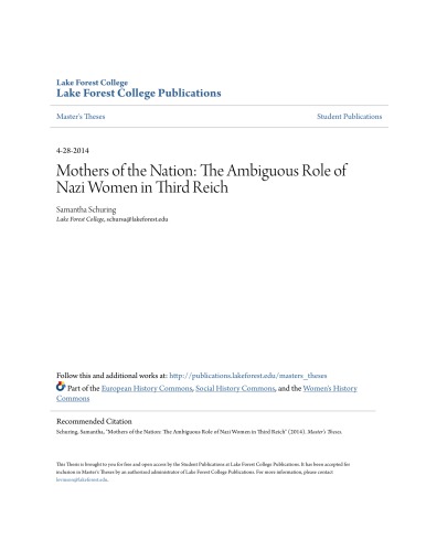 Mothers Of The Nation The Ambiguous Role Of Nazi Women In Third Reich Samantha Schuring