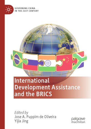 International Development Assistance And The Brics Jose A Puppim De Oliveira Yijia Jing