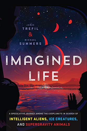 Imagined Life James Trefil Michael Summers
