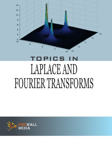 Topics In Laplace And Fourier Transforms Parmanand Gupta
