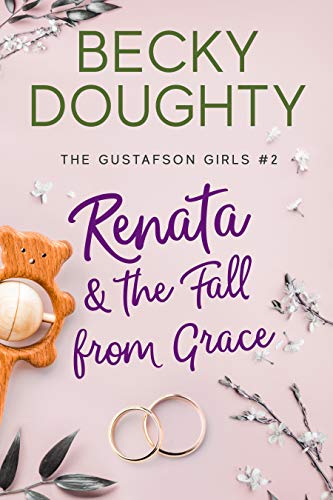 Renata And The Fall From Grace Becky Doughty