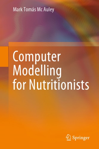 Computer Modelling For Nutritionists Mark Mcauley Kathleen Mooney