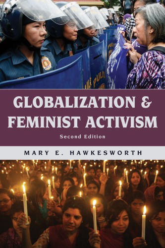 Globalization And Feminist Activism 2nd Mary E Hawkesworth