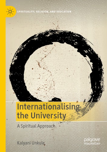 Internationalising The University A Spiritual Approach Kalyani Unkule