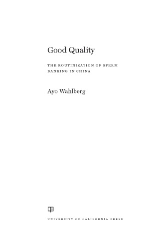 Good Quality The Routinization Of Sperm Banking In China Ayo Wahlberg