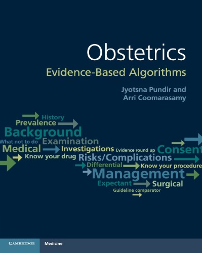 Obstetrics Evidencebased Algorithms 1st Jyotsna Pundir Arri Coomarasamy