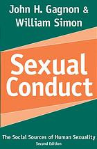 Sexual Conduct The Social Sources Of Human Sexuality 2nd Ed Gagnon
