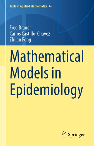 Mathematical Models In Epidemiology 1st Edition Fred Brauer Carlos Castillochavez