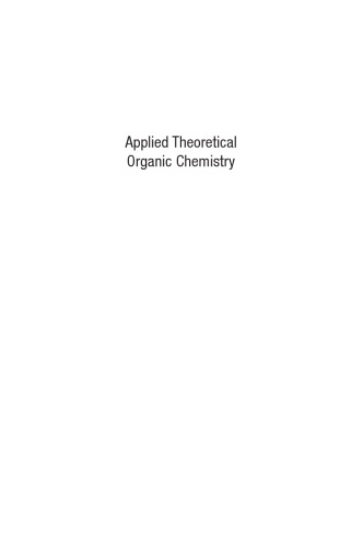 Applied Theoretical Organic Chemistry Tantillo Dean J Editor