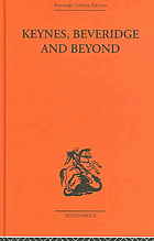 Keynes Beveridge And Beyond Reprint Beveridge William Henry Cutler
