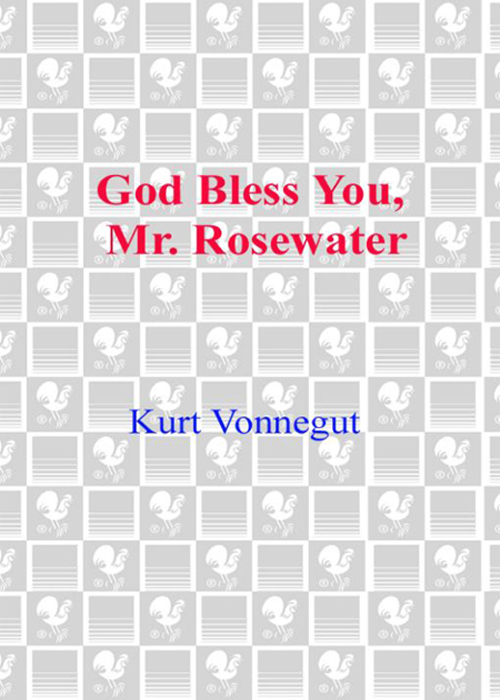 God Bless You Mr Rosewater Kurt Vonnegut