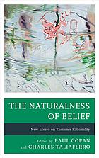 The Naturalness Of Belief New Essays On Theisms Rationality Copan