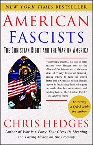 American Fascists Chris Hedges Hedges Chris