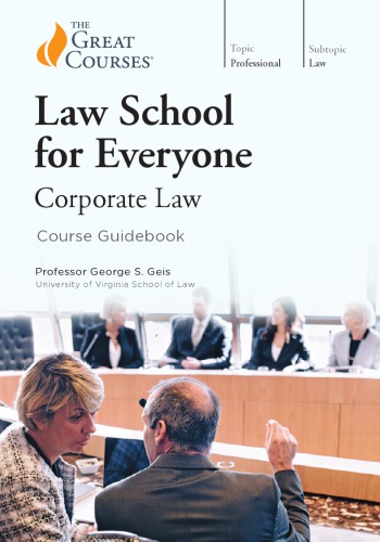 Law School For Everyone Corporate Law George S Geis