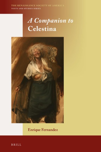 A Companion To Celestina Enrique Fernndez