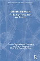 Tourism Innovation Technology Sustainability And Creativity Jos Lvarezgarca