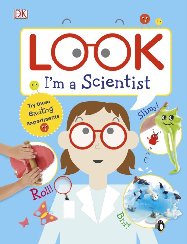 Look Im A Scientist Dk Children