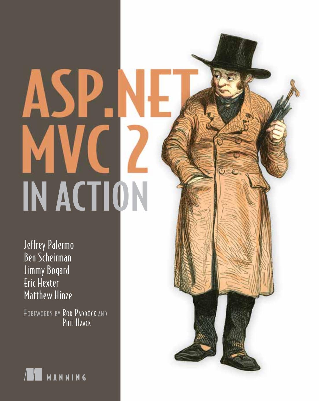 Aspnet Mvc 2 In Action 1st Edition Jeffery Palermo Ben Scheirman