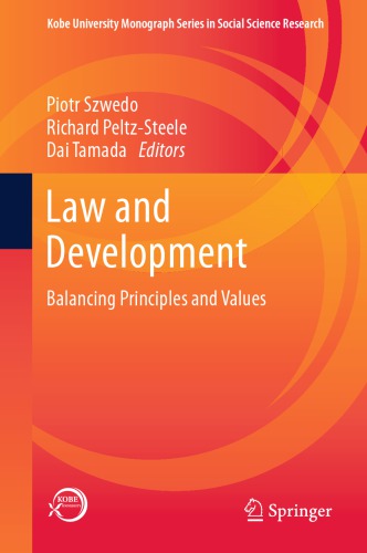 Law And Development Balancing Principles And Values Piotr Szwedo