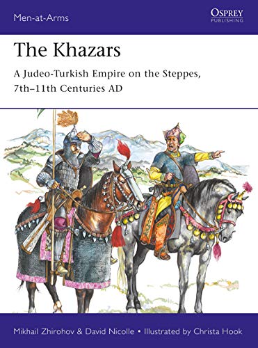 The Khazars A Judeoturkish Empire On The Steppes 7th11th Centuries Ad Mikhail Zhirohov