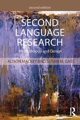 Second Language Research Methodology And Design 2nd Edition Alison Mackey