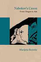 Nabokovs Canon From Onegin To Ada Bozovic Marijeta Nabokov