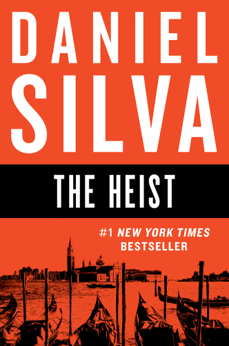 The Heist Daniel Silva