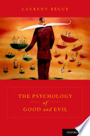 The Psychology Of Good And Evil Hardcover Laurent Bgue