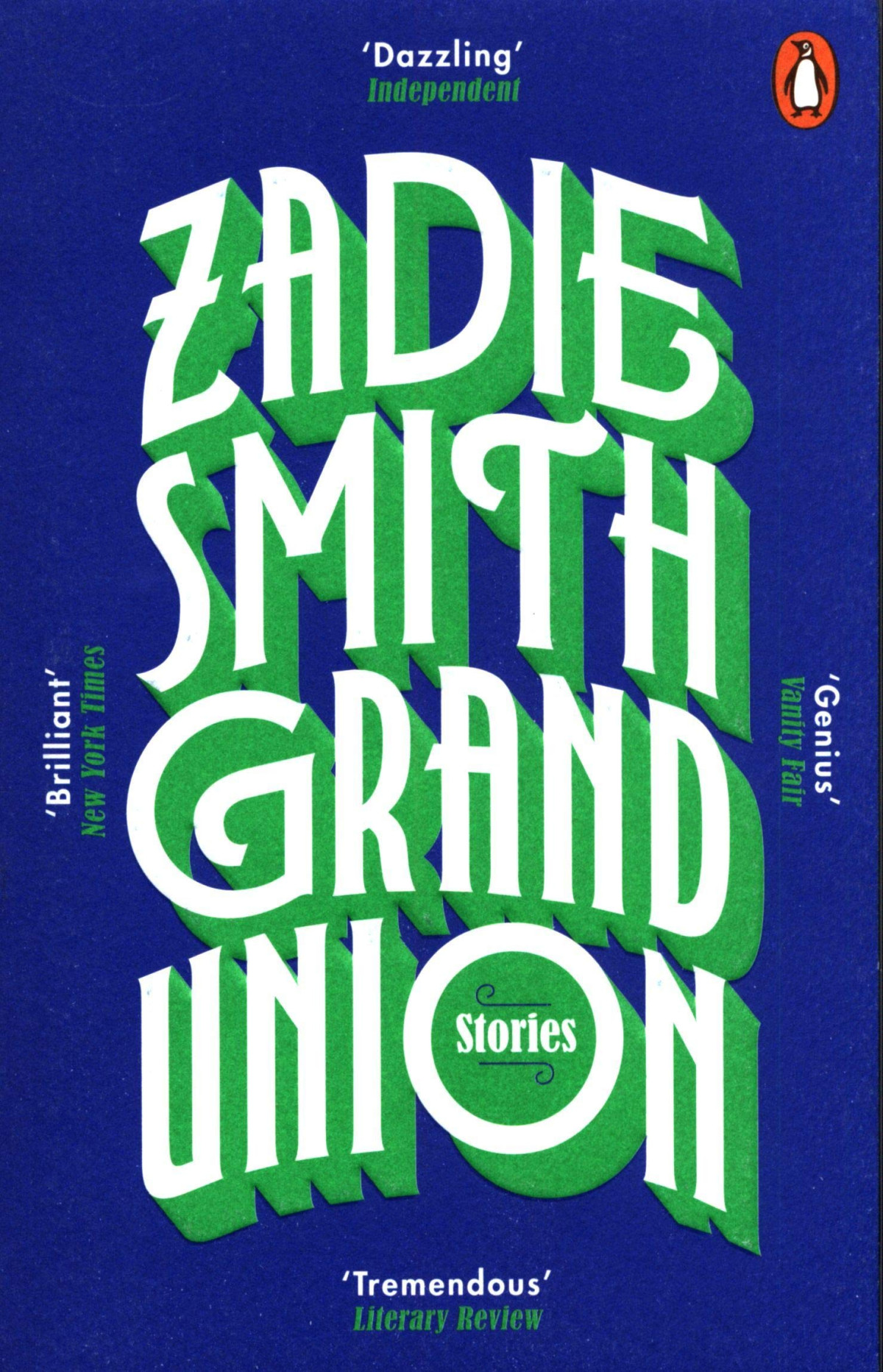 Grand Union Zadie Smith