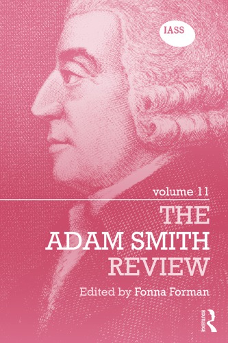 The Adam Smith Review Volume 11 Fonna Forman Toni Vogel Carey