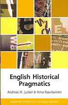 English Historical Pragmatics Jucker Andreas H Taavitsainen